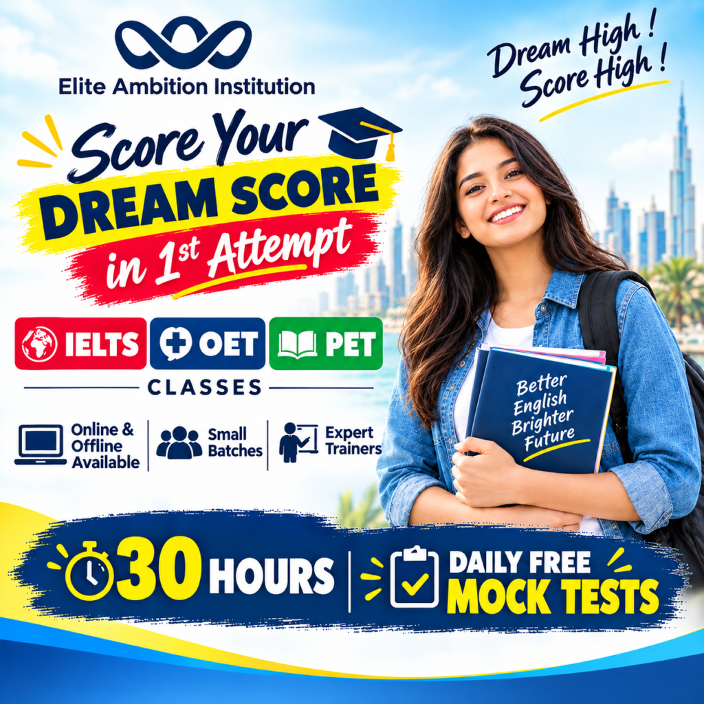 IELTS, OET & PET Classes in Sharjah – Achieve Your Dream Score