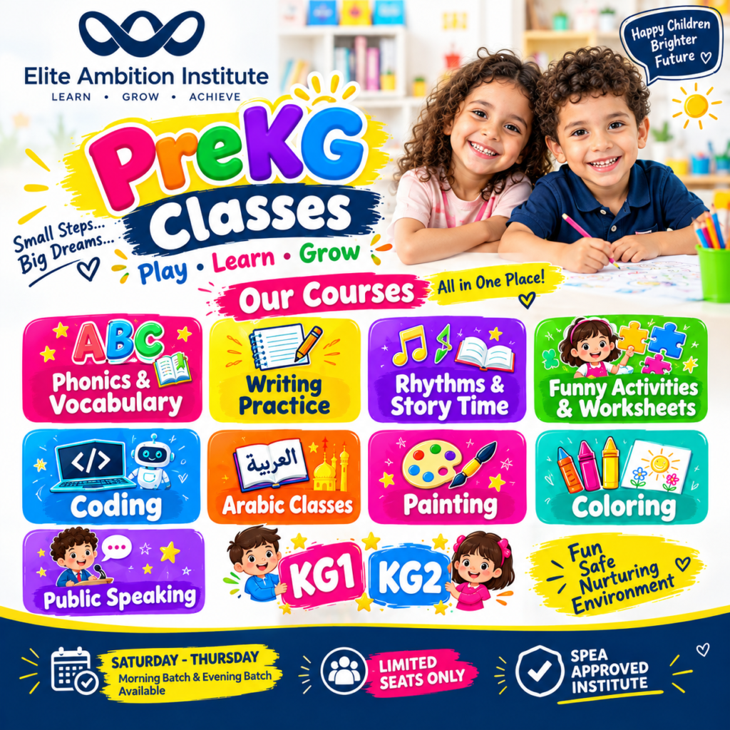 PreKG Classes in Sharjah – Play, Learn & Grow at Elite Ambition Institute